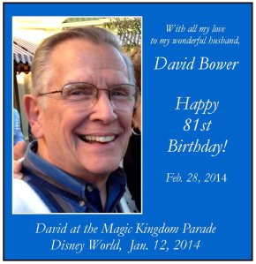 David's 81st birthday greeting for FB 2-28-14